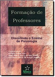 Livro Formação de Professores- Discutindo o Ensino de Psicologia Autor Azzi, Roberta Gurgel (2000) [usado]