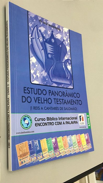 Livro Estudo Panorâmico do Velho Testamento Livro 2 ( I Reis a Cantares de Salomão) Autor Woodward, Pr. Dick (2018) [usado]