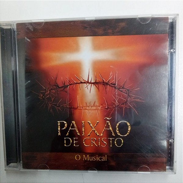Cd Paixão de Cristo - o Musical Interprete Varios [usado]