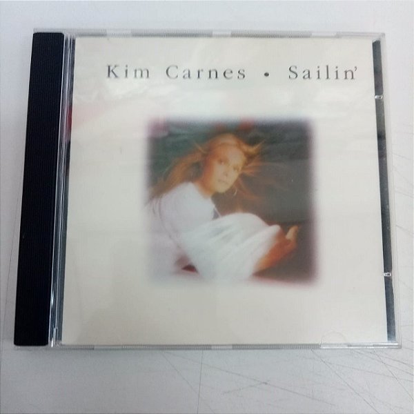 Cd Kim Carnes . Sailin ´ Interprete Kim Carnes (1976) [usado]