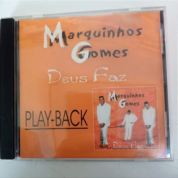 Cd Marquinhos Gomes - Deus Faz Interprete Marquinhos Gomes [usado]