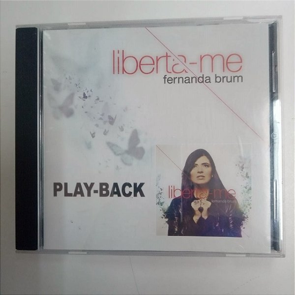 Cd Fernanda Brum - Liberta-me Play-back Interprete Play - Back [usado]