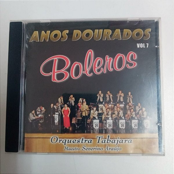 Cd Orquestra Tabajara - Anos Dourados Vol.7 Interprete Orquestra Tabajara (2000) [usado]