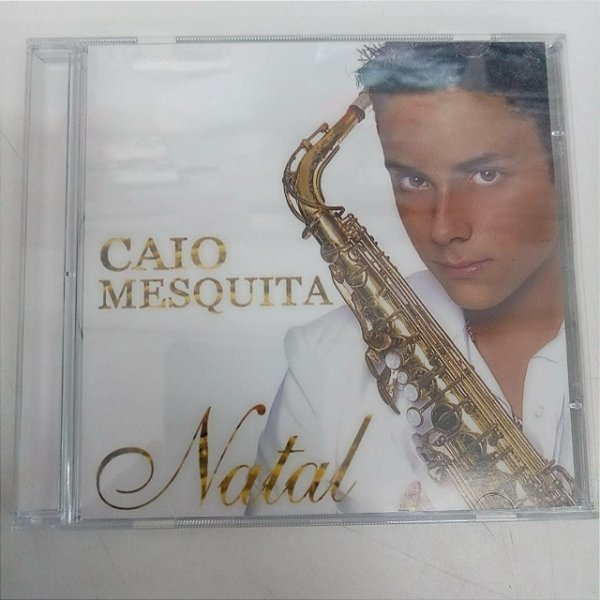 Cd Caio Mesquita - Natal Interprete Caio Mesquita [usado]