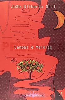 Livro Canoas e Marolas Autor Noll, João Gilberto (1999) [usado]