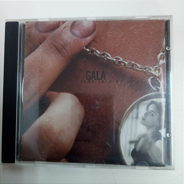 Cd Gala - Come Into My Life Interprete Gala (1997) [usado]