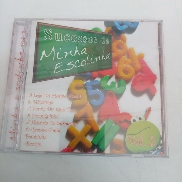 Cd Sucessos da Minha Escolinha Vol.3 Interprete Varios (2004) [usado]