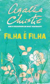 Livro Filha é Filha (l&pm 942) Autor Christie, Agatha (2011) [usado]