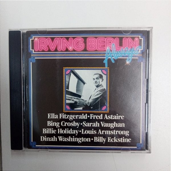 Cd Irving Berlin - Always Interprete Irvin Belin e Outros (1989) [usado]