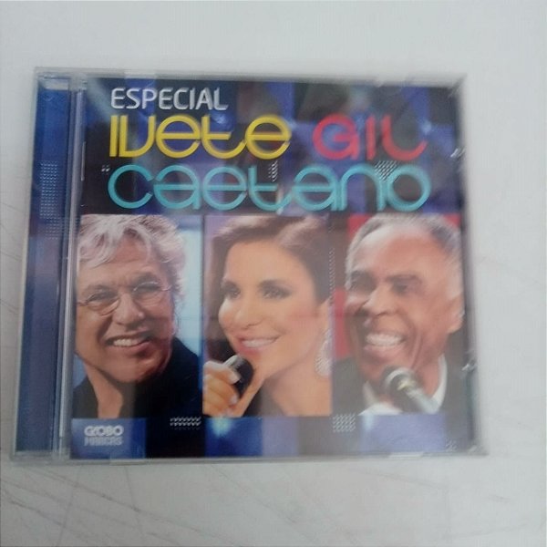 Cd Especial Ivete , Gil e Caetano Interprete Ivete Sangalo, Gil e Caetano (2012) [usado]