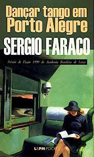 Livro Dançar Tango em Porto Alegre Autor Faraco, Sergio (2014) [usado]