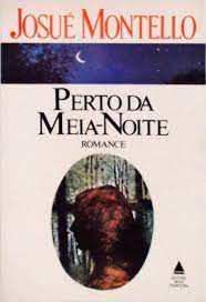 Livro Perto da Meia-noite Autor Montello, Josué (1985) [usado]