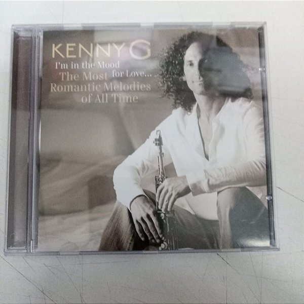Cd Kenny G . - The Most Romantic Melodies Of All Me Interprete Kenny G. (2006) [usado]