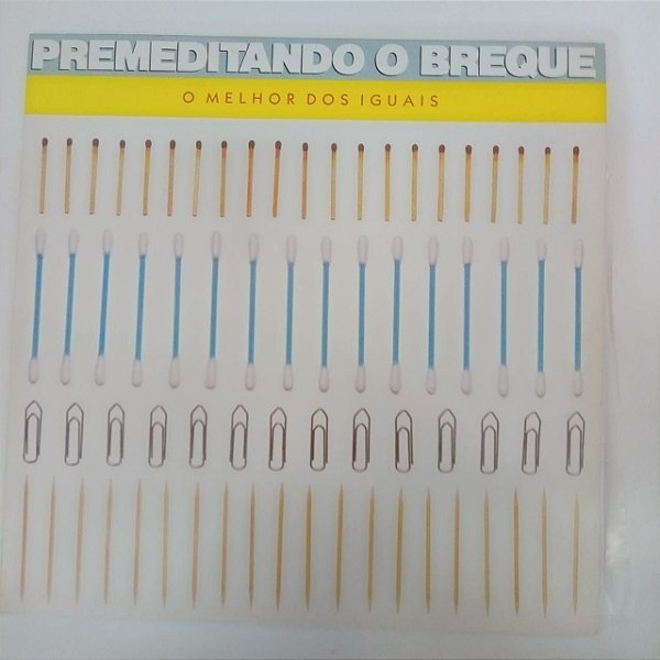 Disco de Vinil Premeditando o Breque - o Melhor dos Iguais Interprete Premeditando o Breque (1985) [usado]