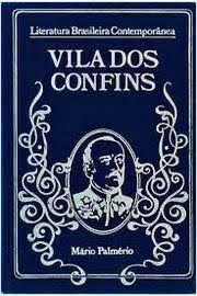 Livro Vila dos Confins- Vol. 7 da Coleção Literatura Brasileira Contemporânea Autor Plamério, Mário (1974) [usado]