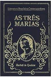 Livro as Três Marias- Vol. 6 da Coleção Literatura Brasileira Contemporânea Autor Queiroz, Rachel de (1973) [usado]