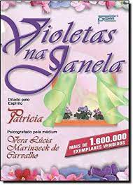 Livro Violetas na Janela Autor Carvalho, Vera Lúcia Marinzeck de (1998) [usado]