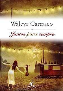 Livro Juntos para Sempre Autor Carrasco, Walcyr (2013) [usado]