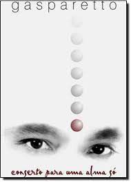 Livro Conserto para Uma Alma Só Autor Gasparetto (2001) [usado]