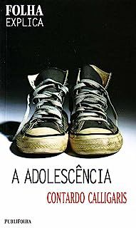 Livro a Adolescência Autor Calligaris, Contardo (2013) [usado]