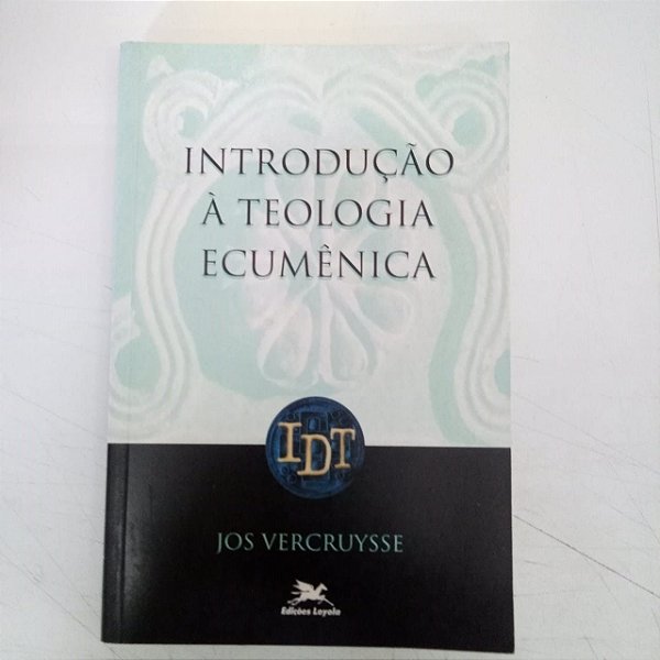 Livro Introdução á Teologia Ecumenica Autor Vercruysse, Jos (1998) [usado]
