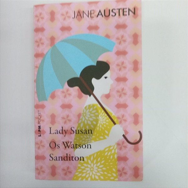 Livro Lady Susan , os Watson Sanditon Autor Austen, Jane (2017) [usado]