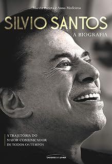 Livro Silvio Santos - a Biografia Autor Batista, Marcia e Anna Medeiros (2018) [seminovo]
