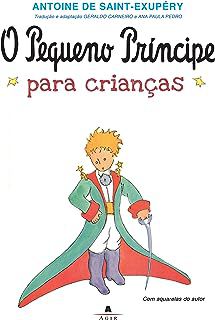 Livro o Pequeno Príncipe para Crianças Autor Saint-exupéry, Antoine (2015) [usado]