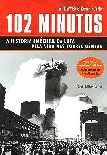 Livro 102 Minutos Autor Dwyer, Jim (2005) [usado]