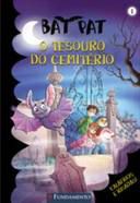 Livro o Tesouro do Cemitério Autor Pavanello, Robertto (2009) [usado]