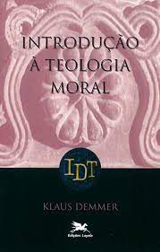 Livro Introdução À Teologia Moral Autor Demmer, Klaus (1993) [usado]
