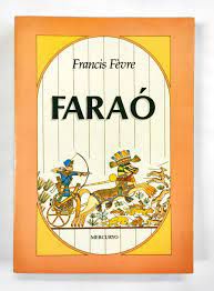 Livro Faraó Autor Fèvre, Francis (1990) [usado]