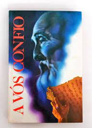 Livro a Vós Confio Autor Desconhecido (1986) [usado]