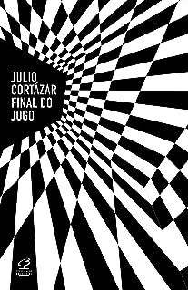 Livro Final do Jogo Autor Cortázar, Julio (2014) [usado]
