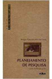 Livro Planejamento de Pesquisa: Uma Introdução Autor Luna, Sergio Vasconcelos (1996) [usado]