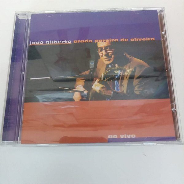 Cd João Gilberto - Prado Pereira de Oliveira Interprete João Gilberto (1998) [usado]