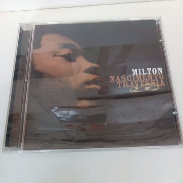 Cd Milton Nascimento - Travessia Interprete Milton Nascimento [usado]