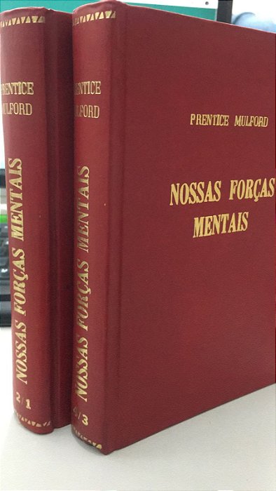 Livro Nossas Forças Mentais- 4 Volumes em 2 Livros Autor Mulford, Prentice [usado]