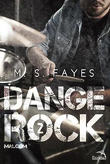 Livro Dange Rock : Malcom Livro 2 Autor Fayes, M.s. (2017) [usado]