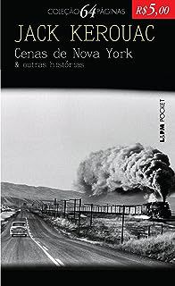 Livro Cenas de Nova York e Outras Viagens (l&pm 1015) Autor Kerouak, Jack (2012) [usado]
