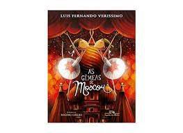 Livro as Gêmeas de Moscou Autor Verissimo, Luis Fernando (2016) [usado]