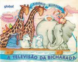 Livro a Televisão da Bicharada Autor Muralha, Sidónio (2003) [usado]