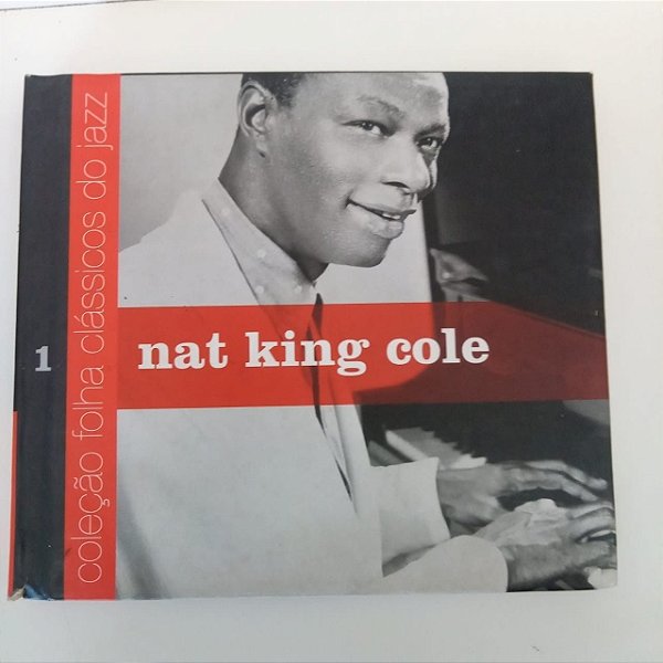 Cd Nat King Coler - Coleção Folha Clássicos do Jazz Interprete Nat King Cole (2007) [usado]