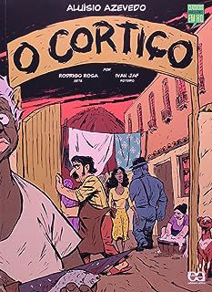 Livro o Cortiço - Clássicos Brasileiros em Hq Autor Azevedo, Aluísio [usado]