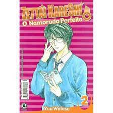 Gibi Zettai Kareshi- o Namorado Perfeito Nº 2 Autor Yuu Watase (2007) [usado]