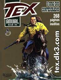 Gibi Tex Anual Nº 2 -o Ouro dos Confederados Autor o Ouro dos Confederados [usado]