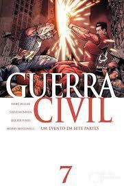 Gibi Guerra Civil 7- um Evento em 7 Partes Autor Mark Millar, Steve Mcniven, Dexter Vines, Morry Hollowll [usado]