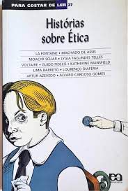 Livro Histórias sobre Ética - para Gostar de Ler Vol. 27 Autor Vários (2003) [usado]
