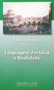 Livro Linguagem Jurídica e Realidade Autor Olivecrona, Karl (2005) [usado]