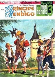 Gibi o Principe e o Mendigo Nº 3- Série Mini Heróis Autor o Principe e o Mendigo Nº 3- Série Mini Heróis [usado]